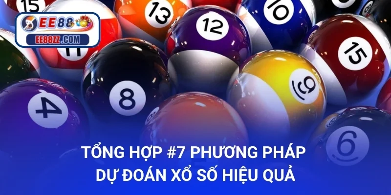 Tổng hợp #7 phương pháp dự đoán xổ số hiệu quả